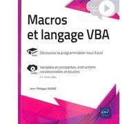 Macros et langage VBA - Complément vidéo : les variables et les constantes, les instructions conditionnelles et les boucles