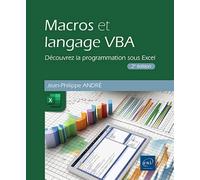 Macros et langage VBA - Découvrez la programmation sous Excel (2e édition)