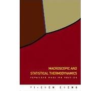 Macroscopic And Statistical Thermodynamics: Expanded English Edition