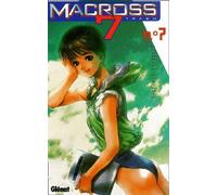 Macross 7 Trash, tome 7