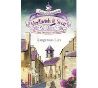 MacTavish & Scott - Dangerous Lies The Lady Detectives of Edinburgh - Gitta Edelmann - beTHRILLED - ebook (ePub) - Livre