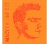 Macy - Calling Out [Import]