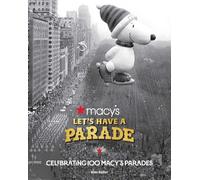 Macy's Parade at 100