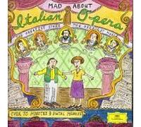 Mad About Italian Opera - Mad About Italian Opera