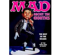 Mad About the Eighties: The Best of the Decade