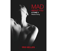Mad About You: Missia Song