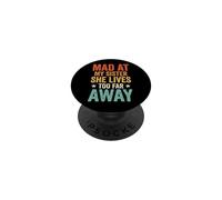 Mad At My Sister She Lives Too Far Away PopSockets PopGrip Adhésif