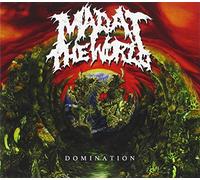 Mad at the World - Domination [Import]