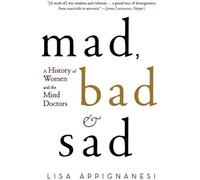 Mad, Bad, And Sad