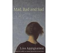 Mad, Bad And Sad