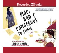 Mad, Bad & Dangerous to Know