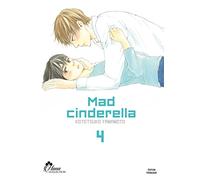 Mad Cinderella - Tome 04 - Livre (Manga) - Yaoi - Hana Collection