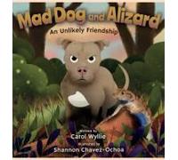 Mad Dog And Alizard