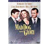 Mad Dog and Glory – Universal Pictures