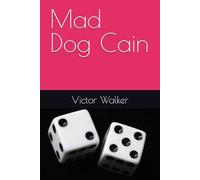 Mad Dog Cain