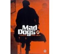 Mad Dogs