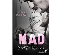 Mad: Fight, love and campus