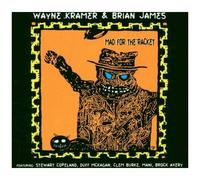 Wayne Kramer – Mad for The Racket – Import