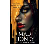 Mad Honey