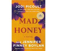 Mad Honey – Sélection du GMA Book Club – Roman – Random House