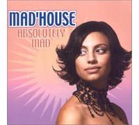 MAD HOUSE - Absolutely Mad
