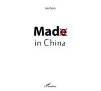 Mad in China - Lina Sam - L'harmattan - broché - Roman