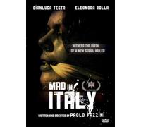 Mad in Italy: Témoin de la naissance d'un nouveau tueur en série