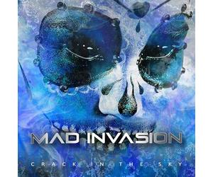 Mad Invasion - Mad Invasion - Crack In The Sky