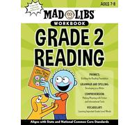 Mad Libs Workbook: Grade 2 Reading: Aligns with State and National Common Core Standards