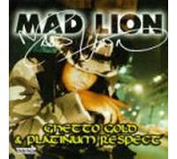 Mad Lion - Ghetto Gold + Platinum Respect [Import]