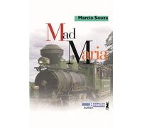 Mad maria - Marcio Souza - A.m. Metailie - broché - Roman