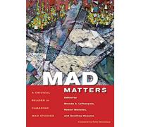 Mad Matters: A Critical Reader in Canadian Mad Studies