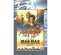 Mad Max 3 - Jenseits der Donnerkuppel [VHS]
