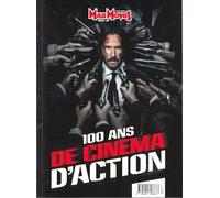Mad Movies HS : 100 ans de cinéma d'action