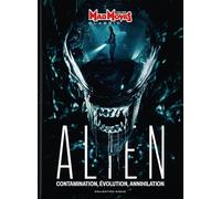 Mad Movies HS n°80 : La saga Alien: Contamination, évolution, annihiliation