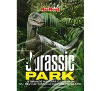 Mad Movies HS n°85 : Jurassic Park Redux La grande histoire d'une saga qui révolutionna la culture populaire - Collectif - Custom Publishing - broché - Revue