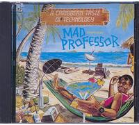 Mad Professor - Caribbean Taste of Technology