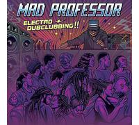 Mad Professor - Electro Dubclubbing [Import]