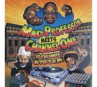 Mad Professor - Meets Channel One
