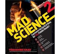 Mad Science 2 by Theodore Gray Inconnu (Auteur)