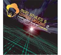Mad Styles & Crazy Visions 2:a [Import allemand]