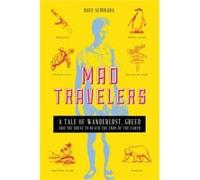 Mad Travelers by Dave Seminara Dave Seminara (Auteur)