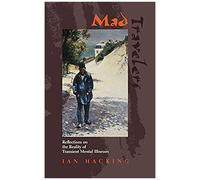 Mad Travelers: Reflections On The Reality Of Transient Mental Illnesses