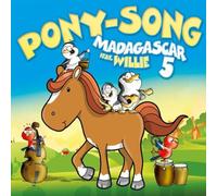 Madagascar 5 Pony-Song (CD)
