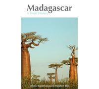 Madagascar: A Short History