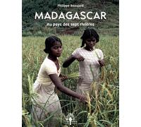 Madagascar Au pays des sept rivières - Philippe Beaujard - Hemispheres - relié - Essai
