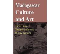 Madagascar Culture And Art