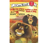 Madagascar: Escape 2 Africa: Father and Son Save the Day