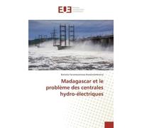 Madagascar et le problème des centrales hydro-électriques - Barivola Ravelonambinina - Universitaires Europeennes - broché - Livre