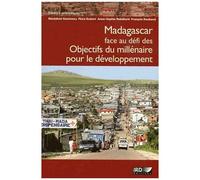 Madagascar Face Au Défi Des Objectifs Du Millénaire Pour Le Développement